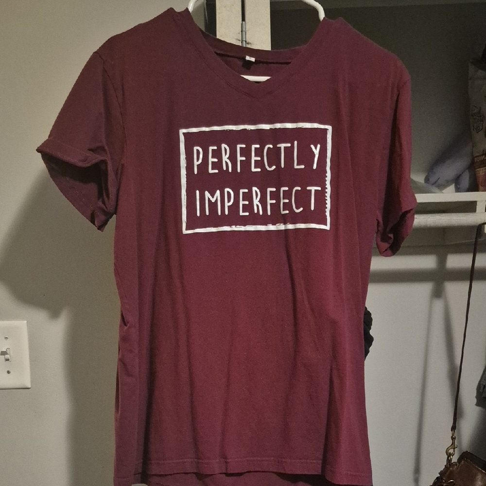 Perfectly Imperfect Maroon T-Shirt